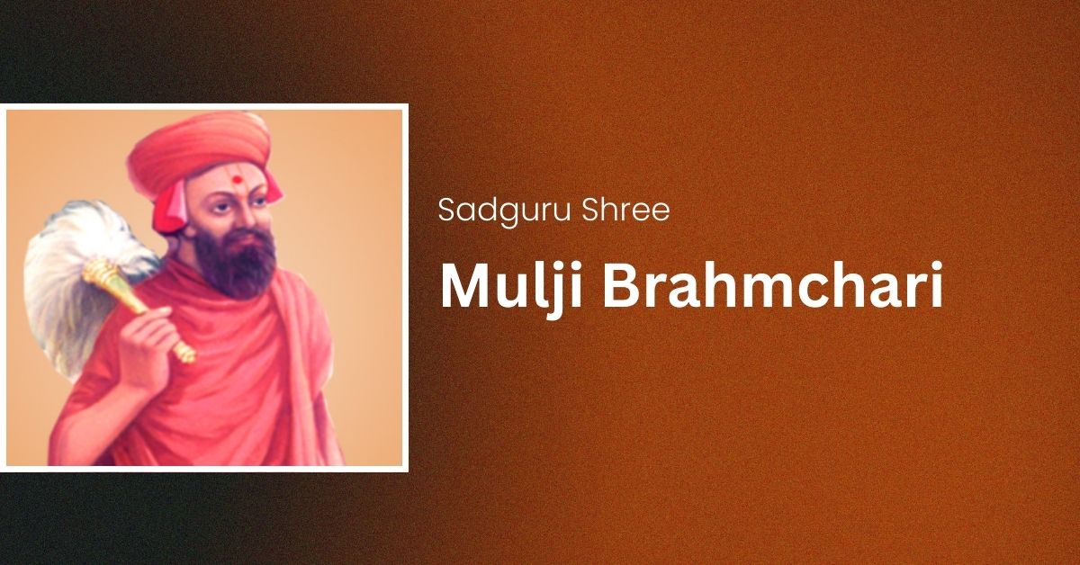 Sadguru Shree Mulji Brahmchari