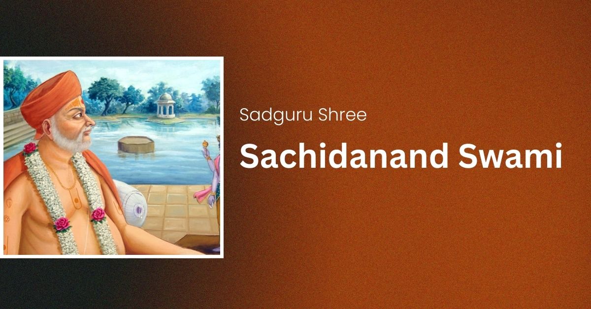 Sadguru Shree Sachidanand Swami