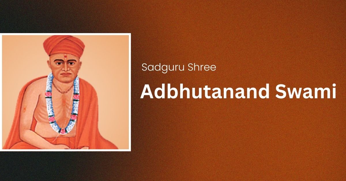 Sadguru Shree Adbhutanand Swami