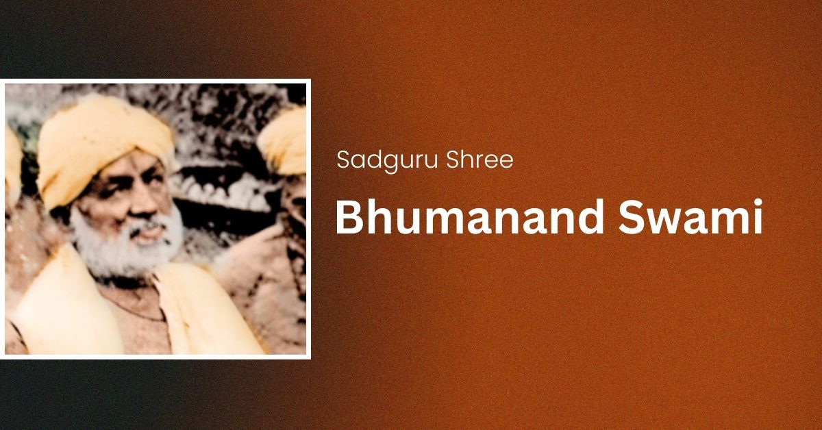 Sadguru Shree Bhumanand Swami