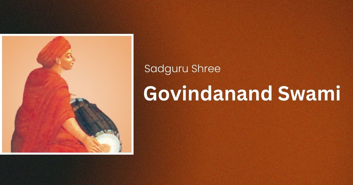 Sadguru Shree Govindanand Swami