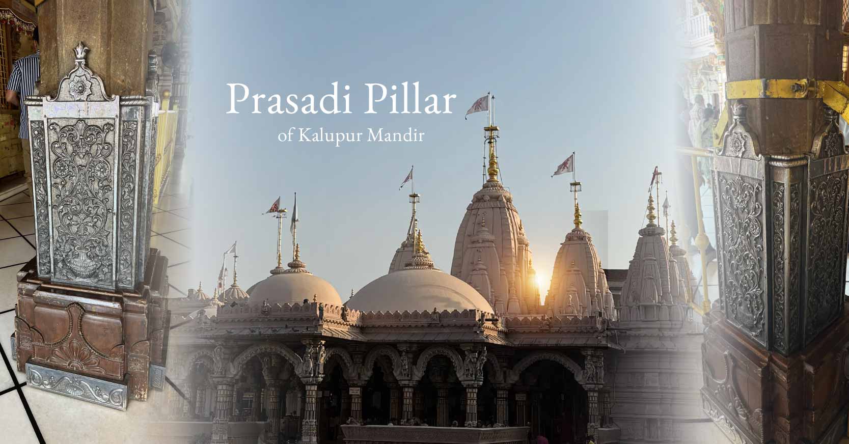 Prasadi Pillar of Kalupur Mandir