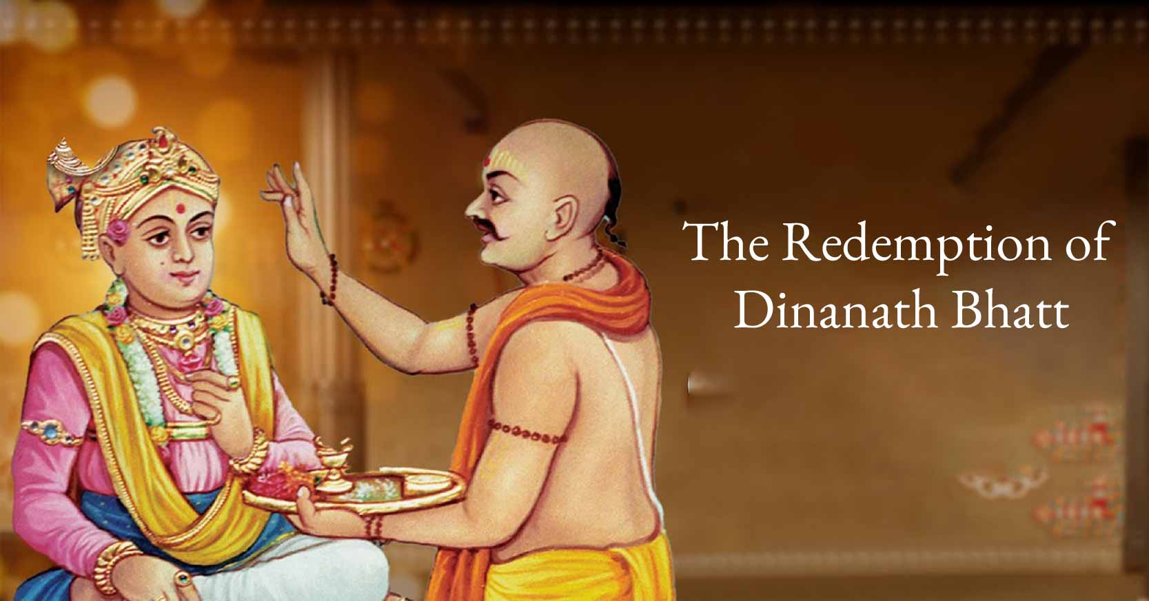 The Redemption of Dinanath Bhatt