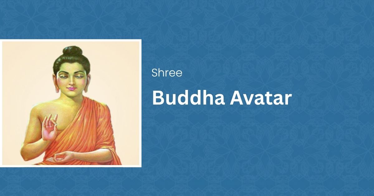 Shree Buddha Avatar