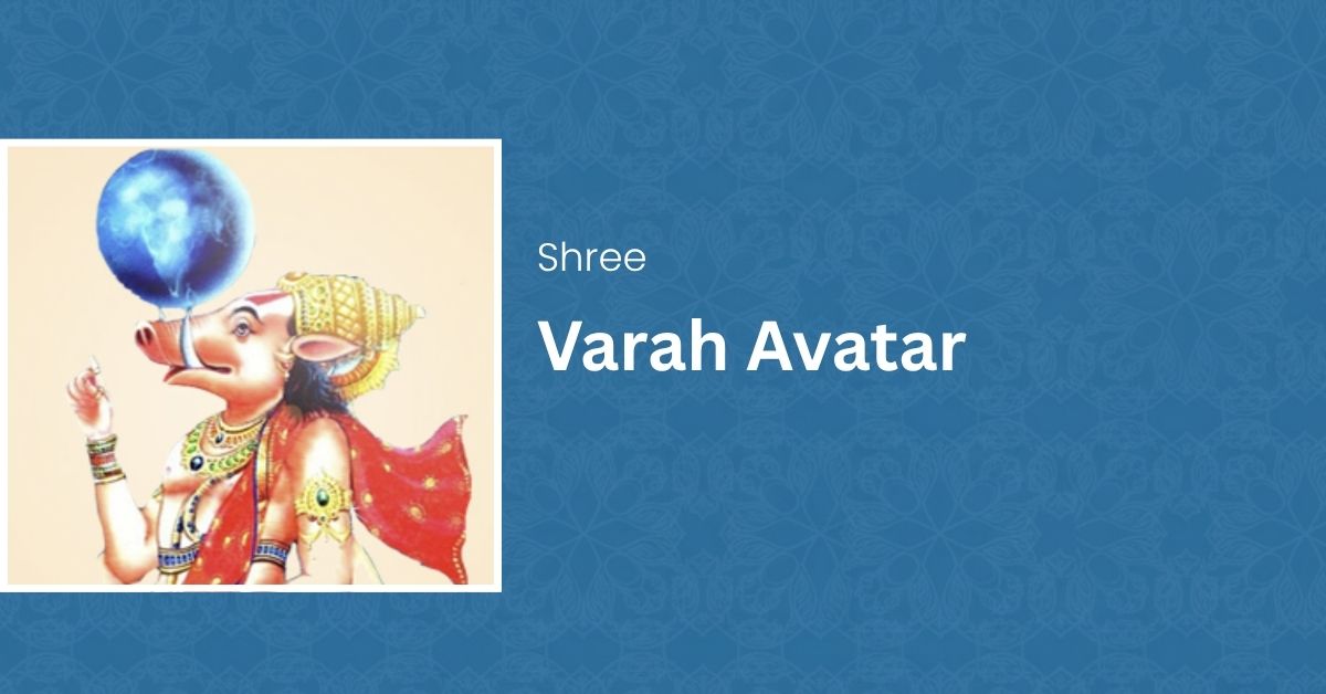 Shree Varah Avatar