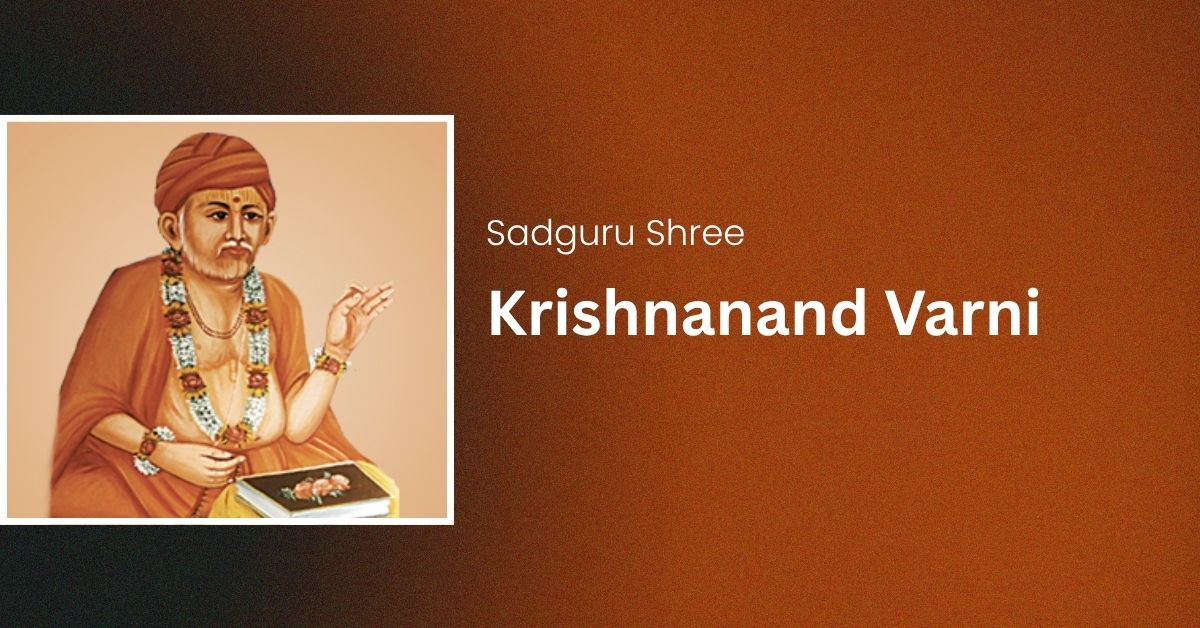 Sadguru Shree Krishnanand Varni